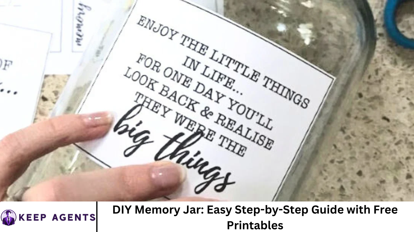 DIY Memory Jar: Easy Step-by-Step Guide with Free Printables