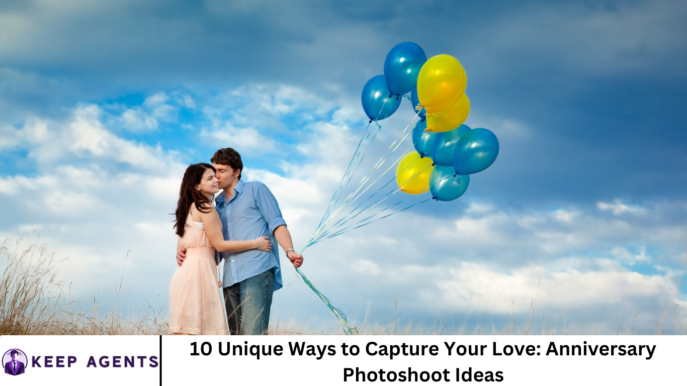 10 Unique Ways to Capture Your Love: Anniversary Photoshoot Ideas